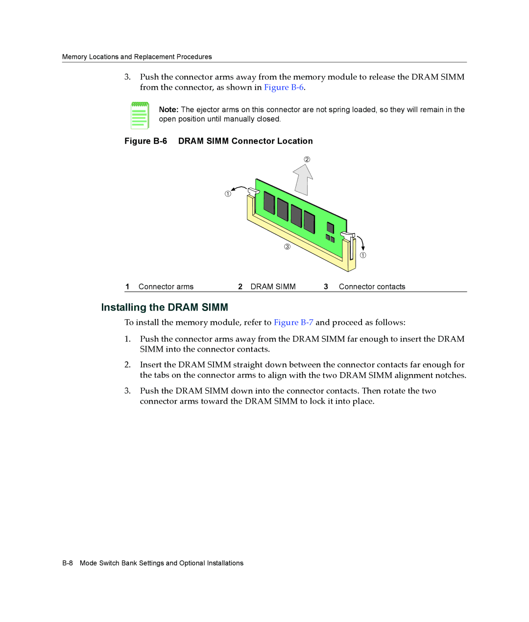 Enterasys Networks 2G4072-52 manual Installing the Dram Simm, Figure B-6 Dram Simm Connector Location 