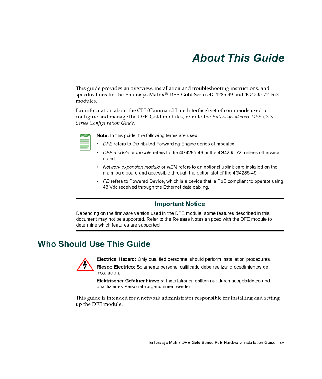 Enterasys Networks 4G4285-49, 4G4205-72 manual About This Guide, Who Should Use This Guide, Important Notice 