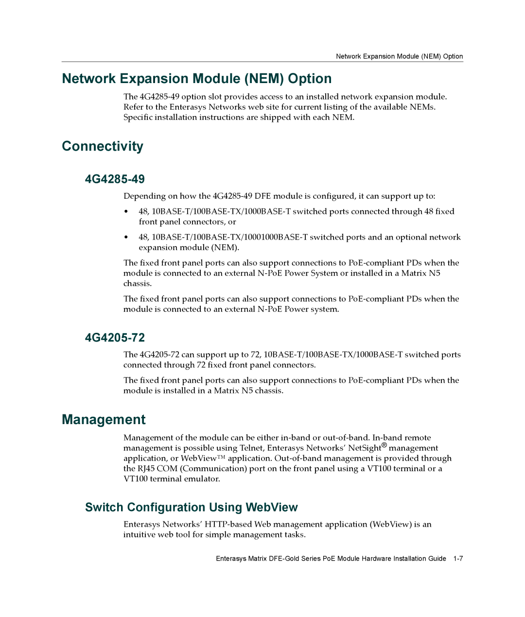 Enterasys Networks 4G4285-49, 4G4205-72 manual Network Expansion Module NEM Option, Connectivity, Management 