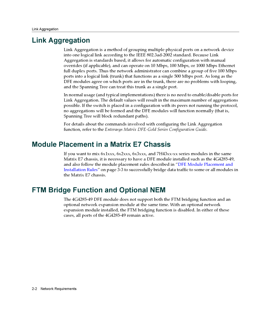 Enterasys Networks 4G4205-72, 4G4285-49 manual Link Aggregation, Module Placement in a Matrix E7 Chassis 