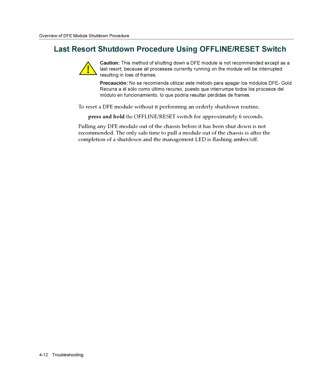 Enterasys Networks 4G4205-72, 4G4285-49 manual Last Resort Shutdown Procedure Using OFFLINE/RESET Switch 