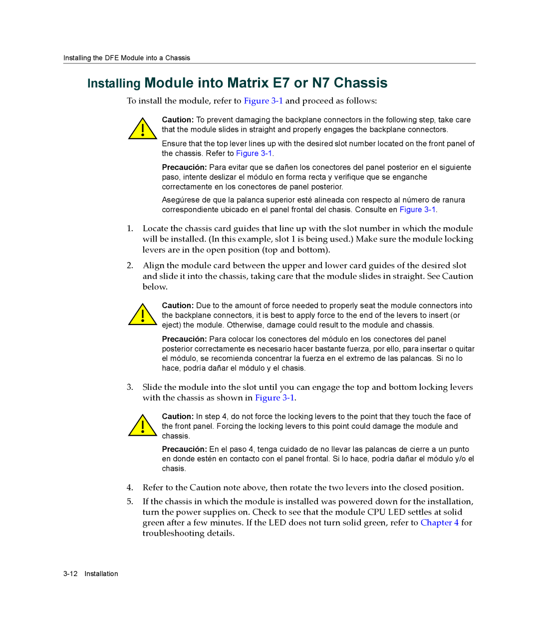 Enterasys Networks 9034096-02, 4G4282-49, 6H303-48 manual Installing Module into Matrix E7 or N7 Chassis 