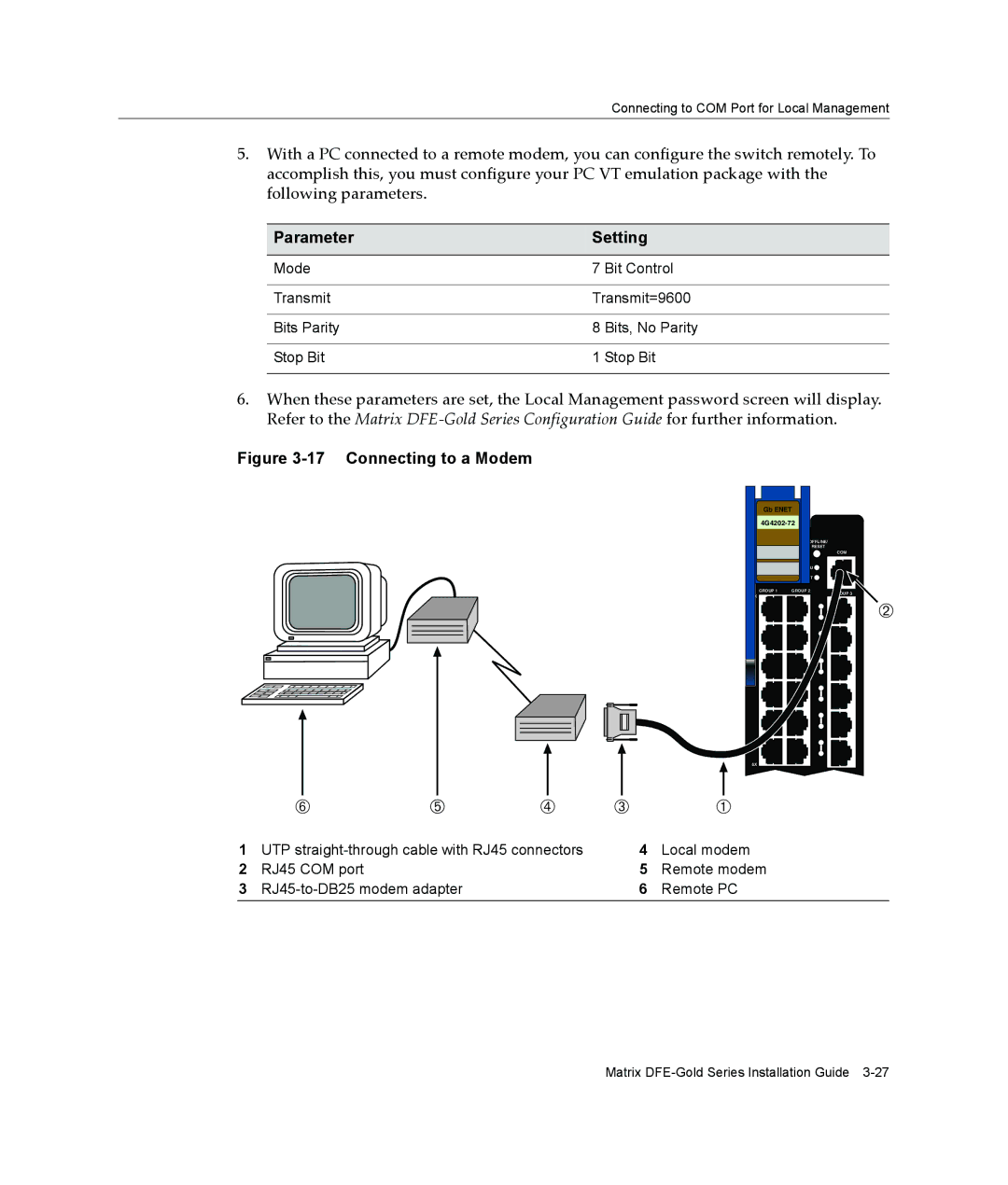 Enterasys Networks 9034096-02, 4G4282-49, 6H303-48 manual Connecting to a Modem 