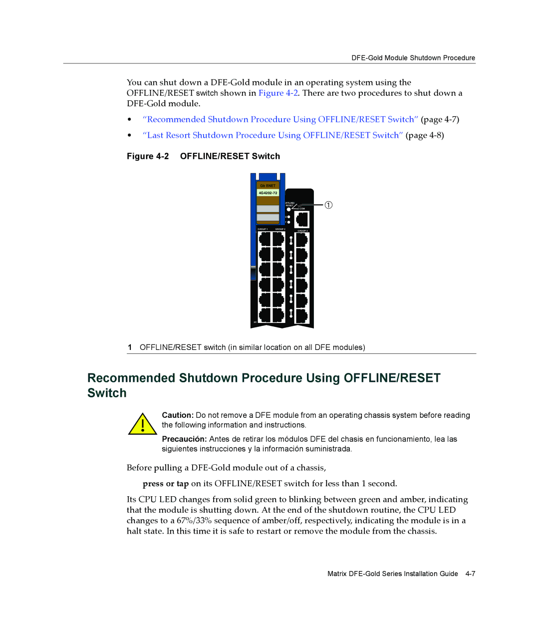 Enterasys Networks 9034096-02, 4G4282-49, 6H303-48 manual Recommended Shutdown Procedure Using OFFLINE/RESET Switch 