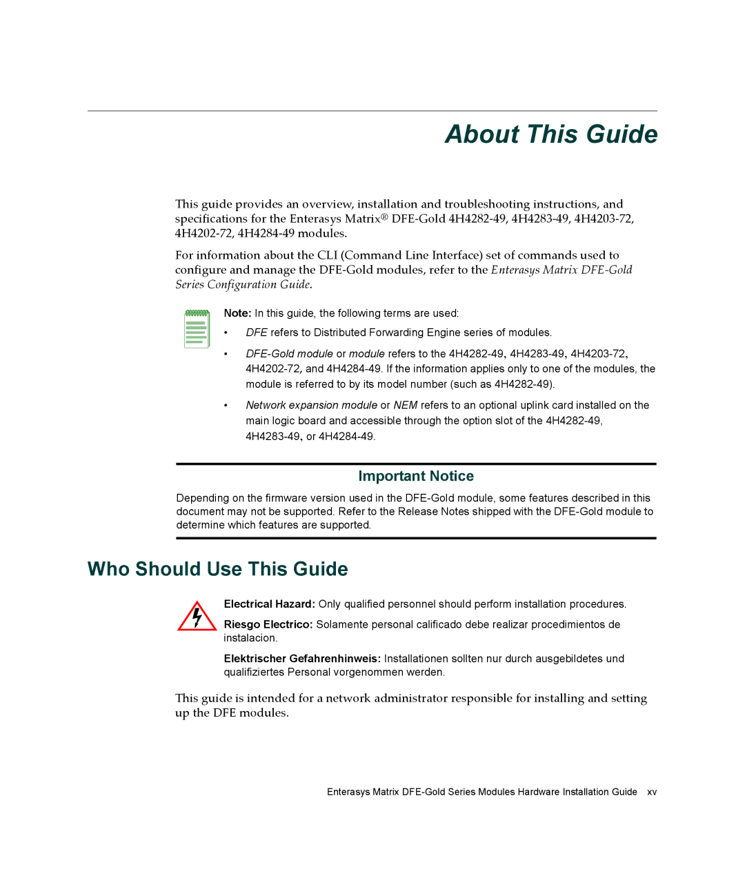 Enterasys Networks 4H4283-49, 4H4284-49, 4H4202-72, 4H4282-49 About This Guide, Who Should Use This Guide, Important Notice 