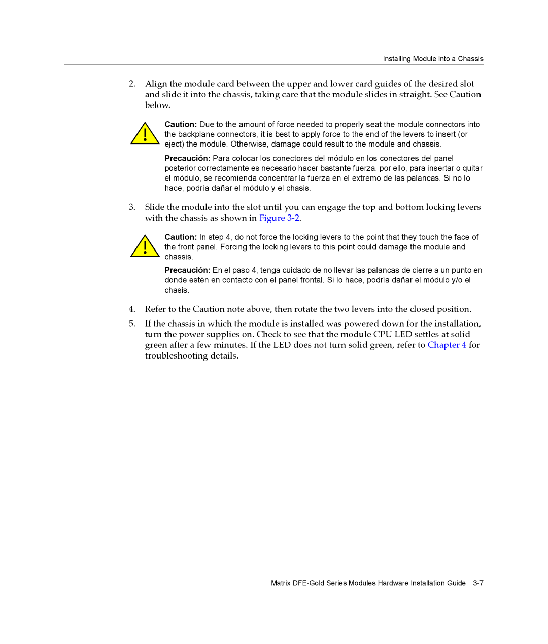 Enterasys Networks 4H4283-49, 4H4284-49, 4H4202-72, 4H4282-49, 4H4203-72 manual Installing Module into a Chassis 