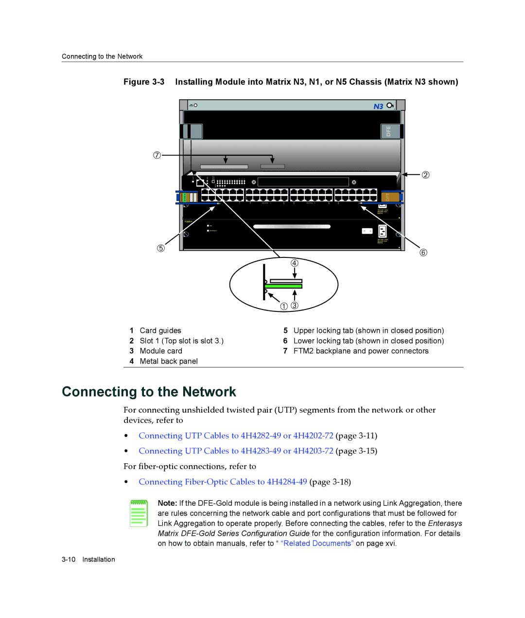 Enterasys Networks 4H4284-49, 4H4202-72, 4H4283-49, 4H4282-49, 4H4203-72 manual Connecting to the Network 