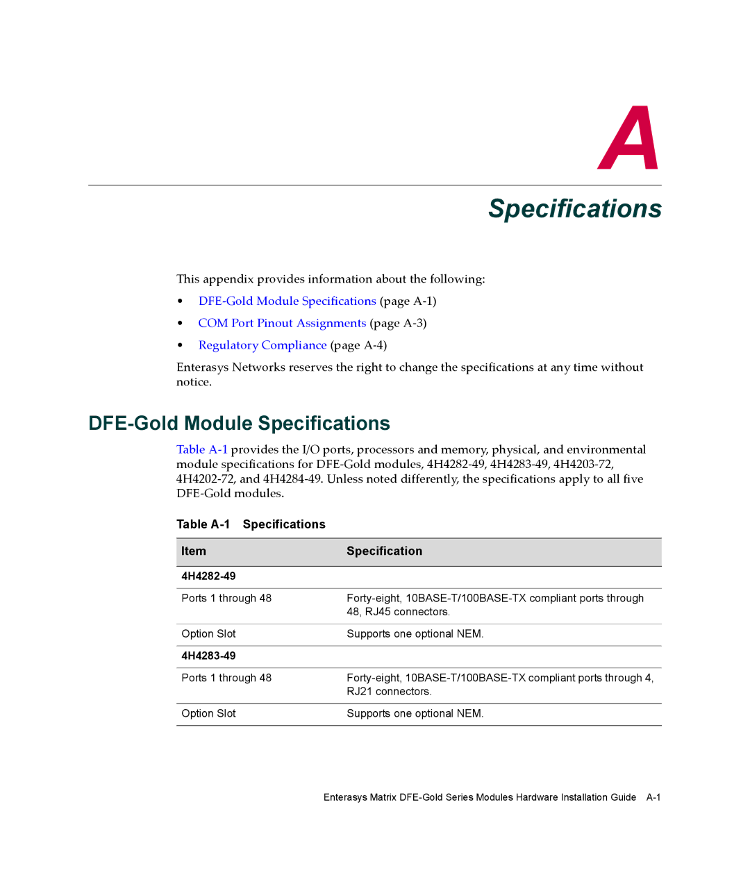 Enterasys Networks 4H4202-72, 4H4284-49, 4H4283-49, 4H4282-49 DFE-Gold Module Specifications, Table A-1 Specifications 