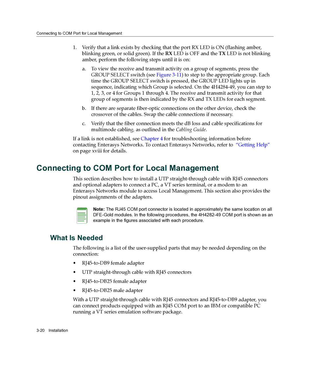 Enterasys Networks 4H4284-49, 4H4202-72, 4H4283-49, 4H4282-49 Connecting to COM Port for Local Management, What Is Needed 