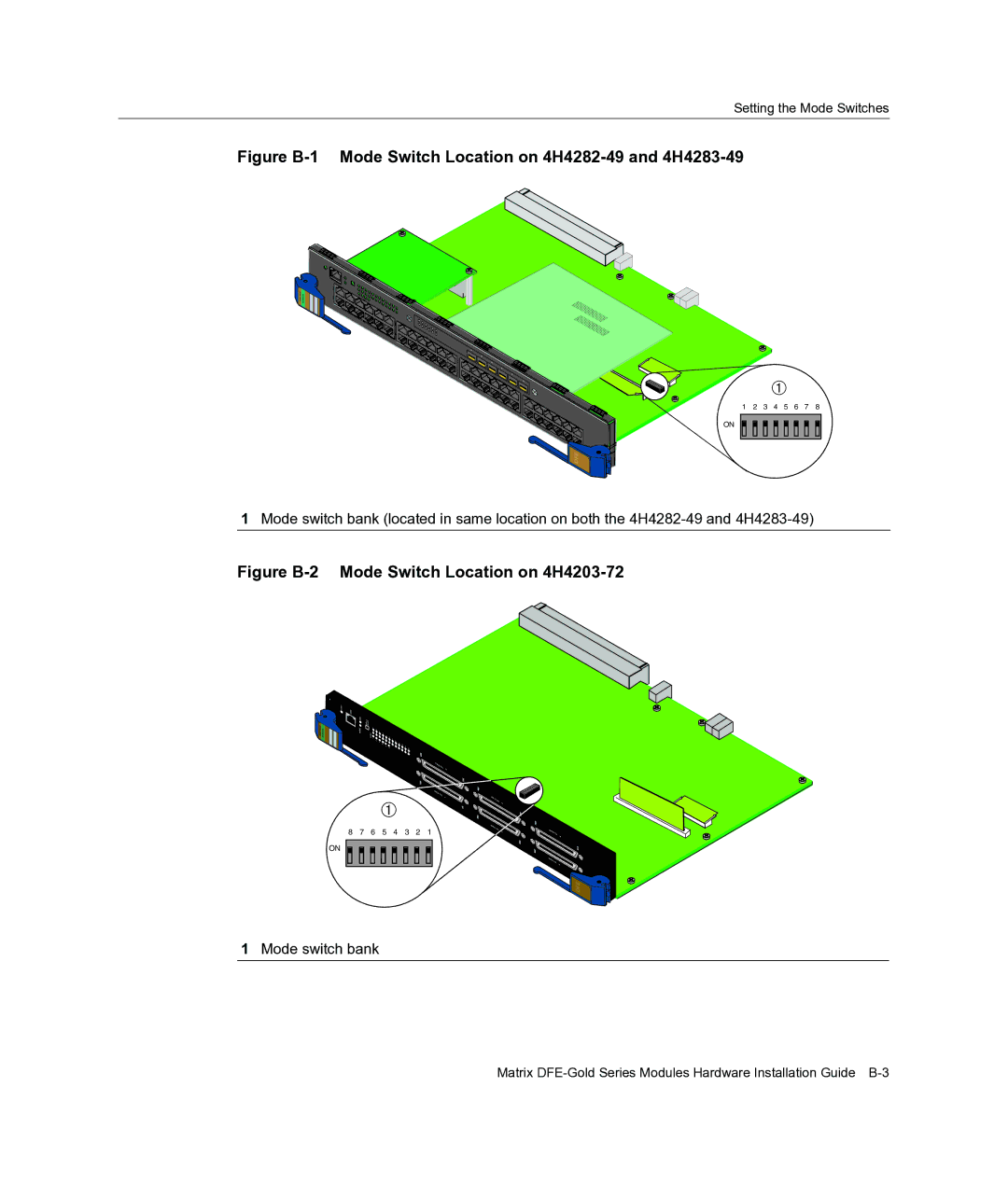 Enterasys Networks 4H4284-49, 4H4202-72, 4H4203-72 manual Figure B-1 Mode Switch Location on 4H4282-49 and 4H4283-49 