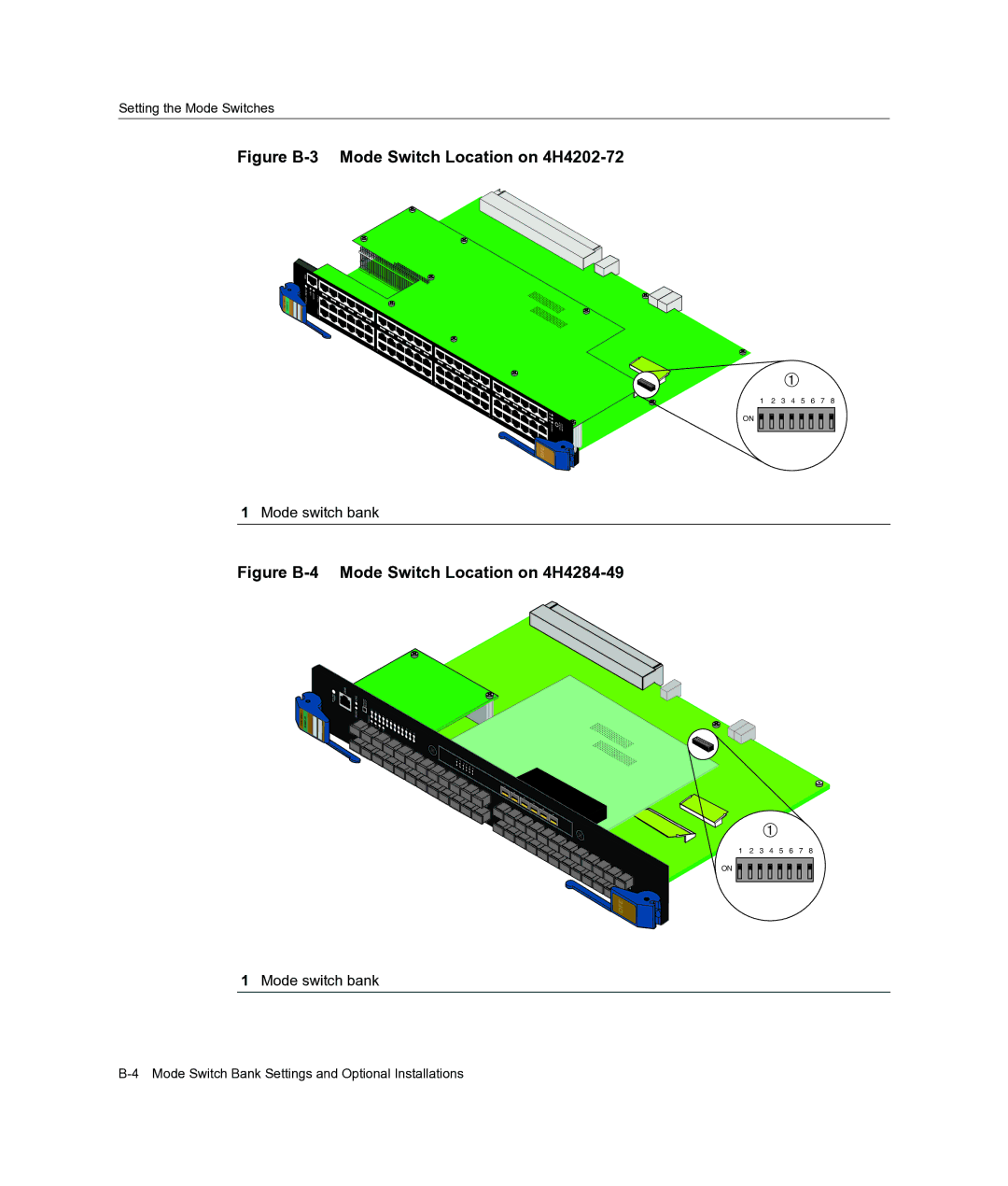 Enterasys Networks 4H4282-49, 4H4284-49, 4H4283-49, 4H4203-72 manual Figure B-3 Mode Switch Location on 4H4202-72 