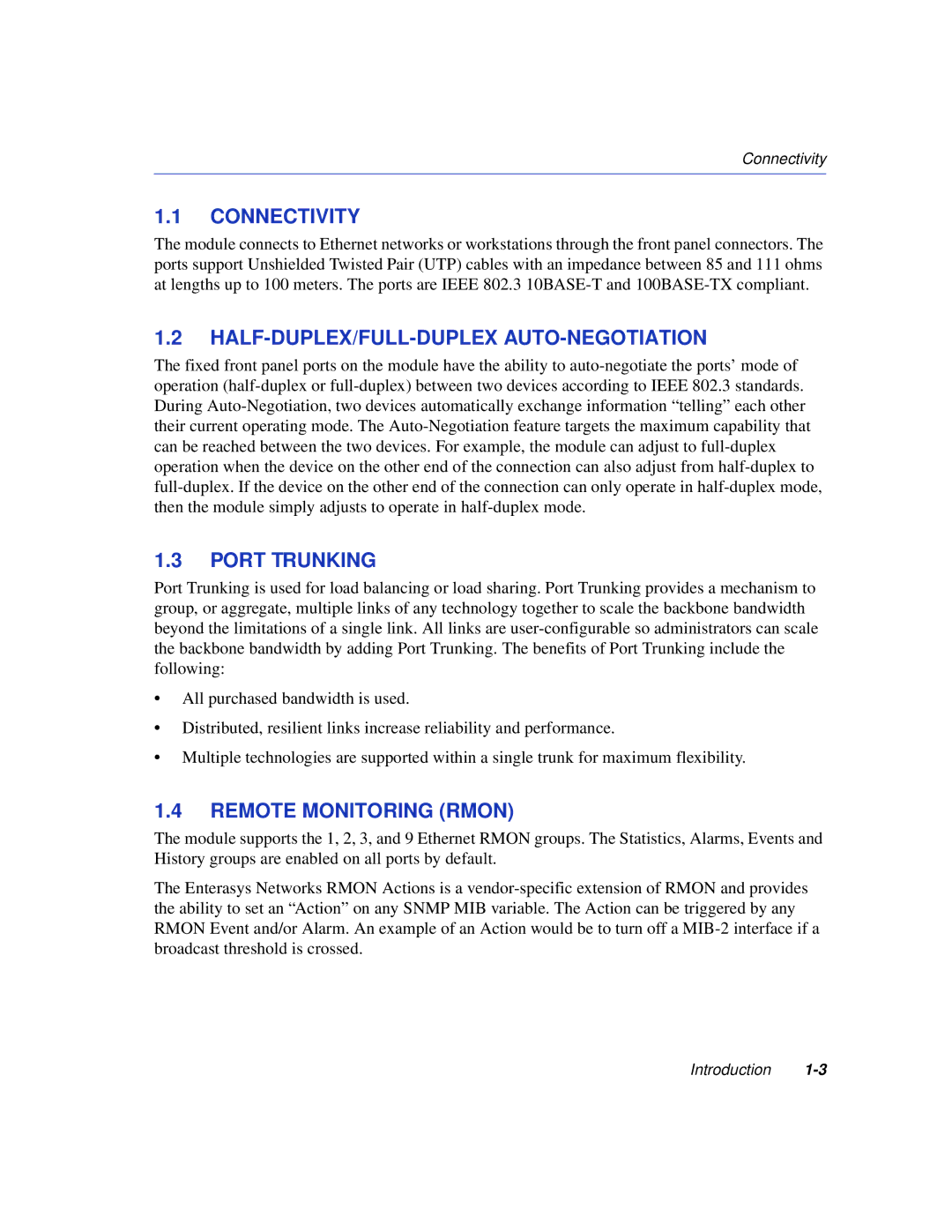 Enterasys Networks 5H102-48 Connectivity, Half-Duplex/Full-Duplex Auto-Negotiation, Port Trunking, Remote Monitoring Rmon 