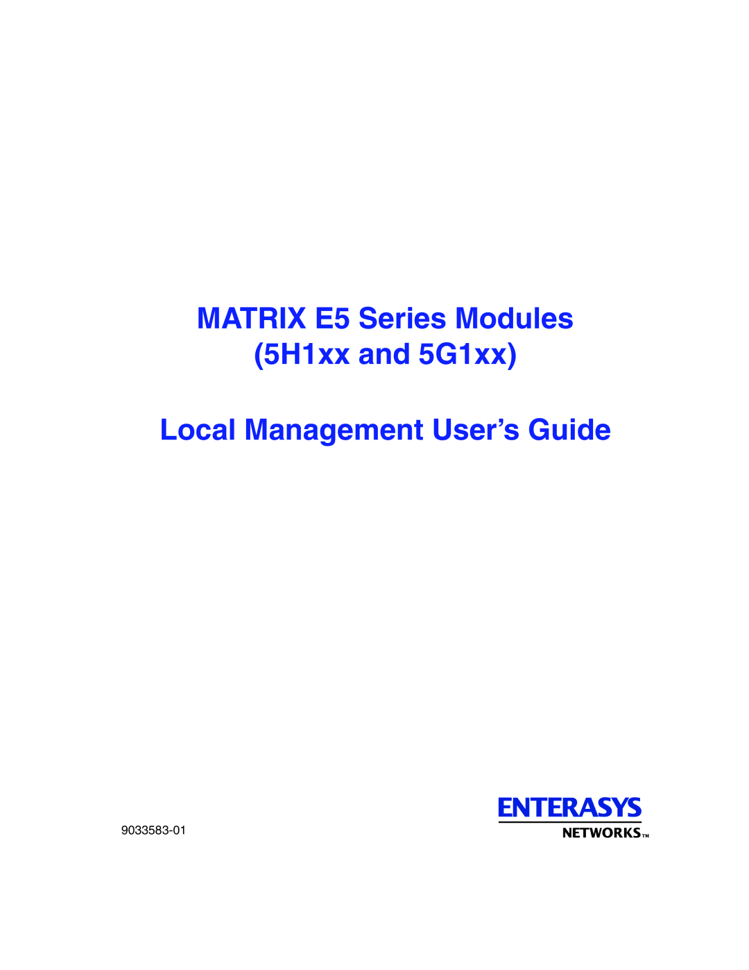 Enterasys Networks 5G1XX, 5H1XX manual 9033583-01 