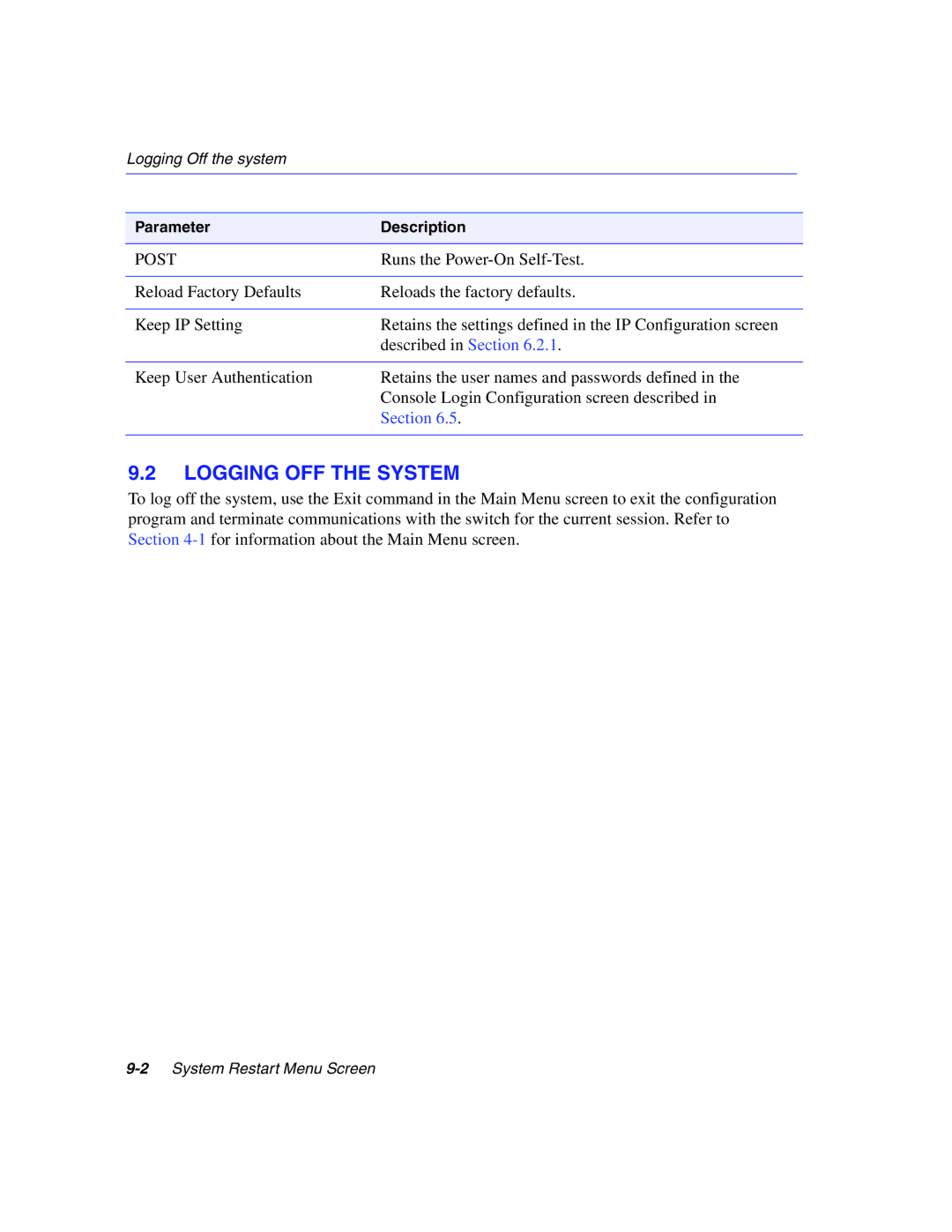 Enterasys Networks 5H1XX, 5G1XX manual Logging OFF the System, Post 