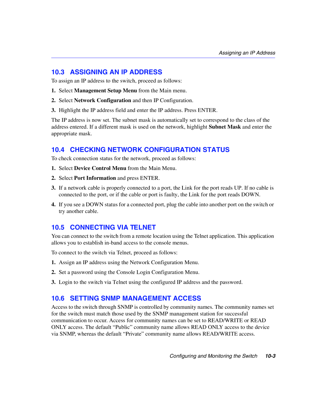 Enterasys Networks 5G1XX, 5H1XX manual Assigning AN IP Address, Checking Network Configuration Status, Connecting VIA Telnet 