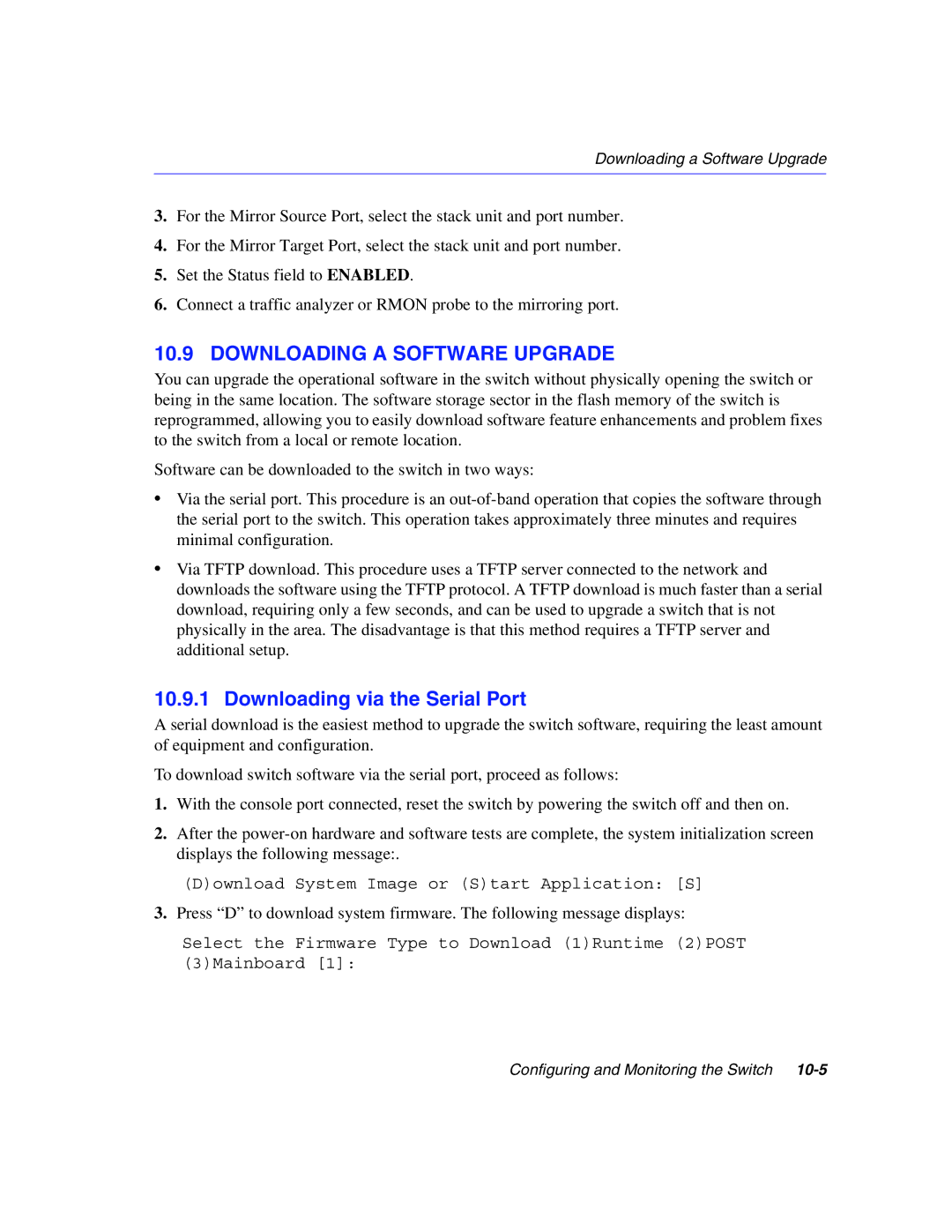 Enterasys Networks 5G1XX, 5H1XX manual Downloading a Software Upgrade, Downloading via the Serial Port 