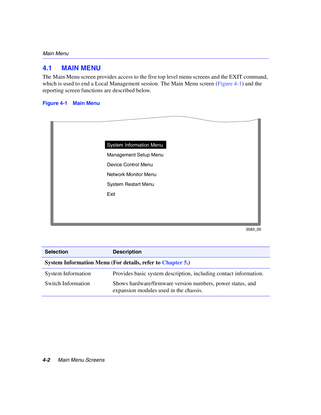 Enterasys Networks 5H1XX, 5G1XX manual Main Menu, System Information Menu For details, refer to Chapter 