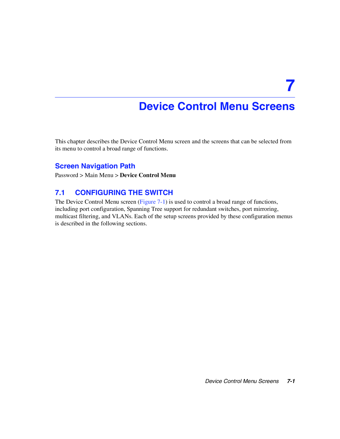 Enterasys Networks 5G1XX, 5H1XX manual Device Control Menu Screens, Configuring the Switch 