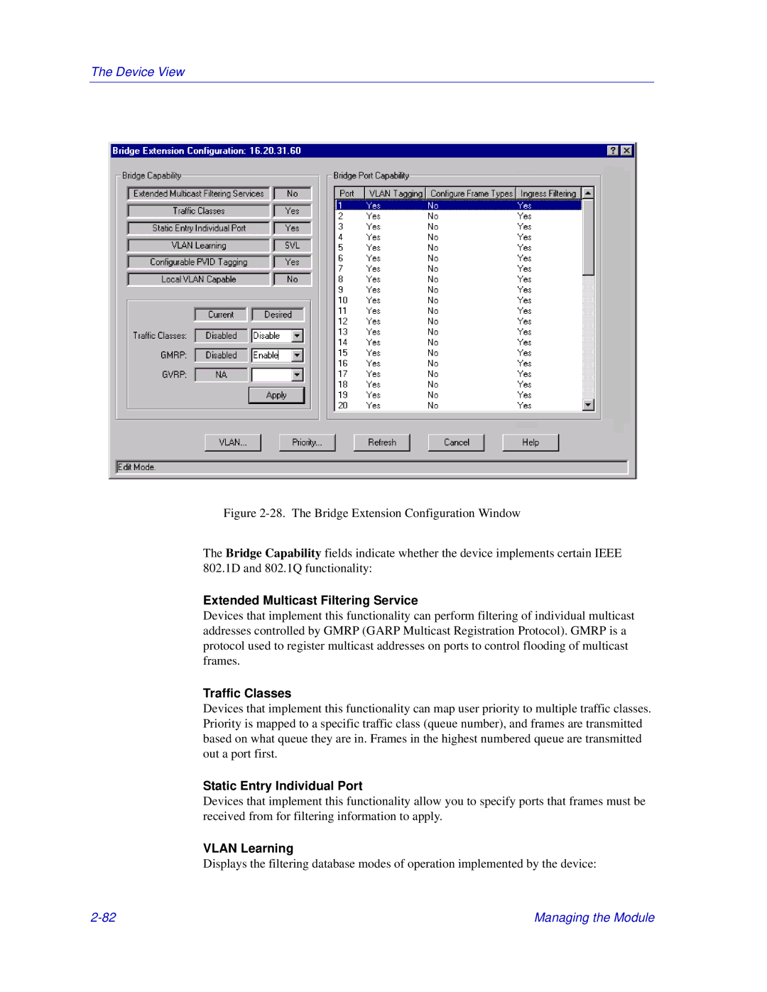 Enterasys Networks Matrix E7, 6000 Extended Multicast Filtering Service, Traffic Classes, Static Entry Individual Port 