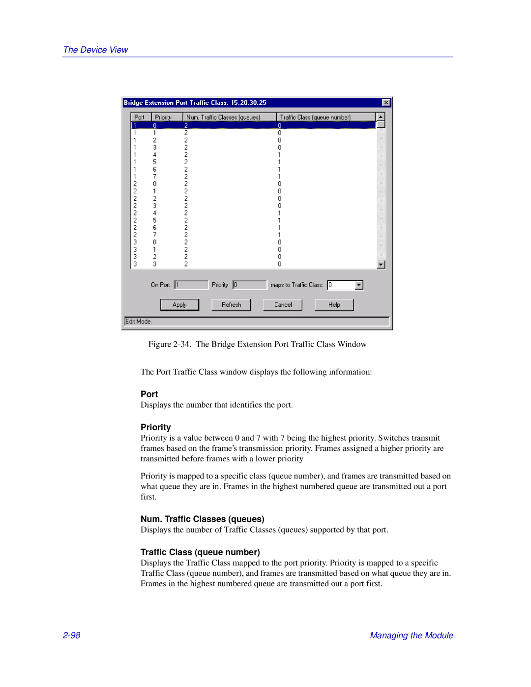 Enterasys Networks Matrix E7, 6000 manual Num. Traffic Classes queues, Traffic Class queue number 