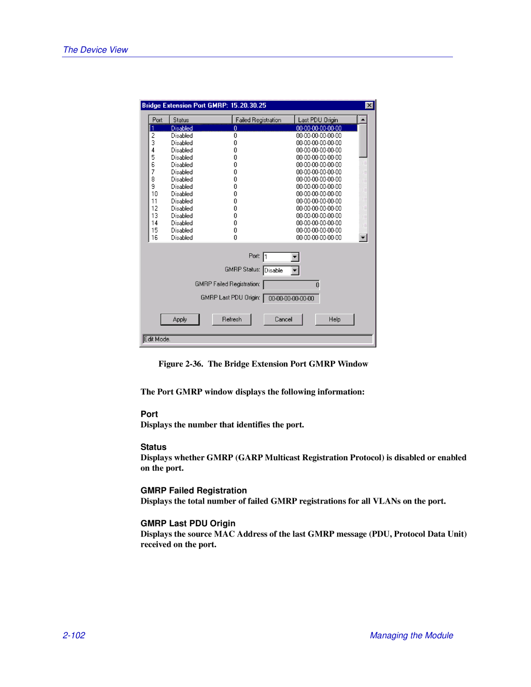 Enterasys Networks Matrix E7, 6000 manual Gmrp Failed Registration, Gmrp Last PDU Origin 