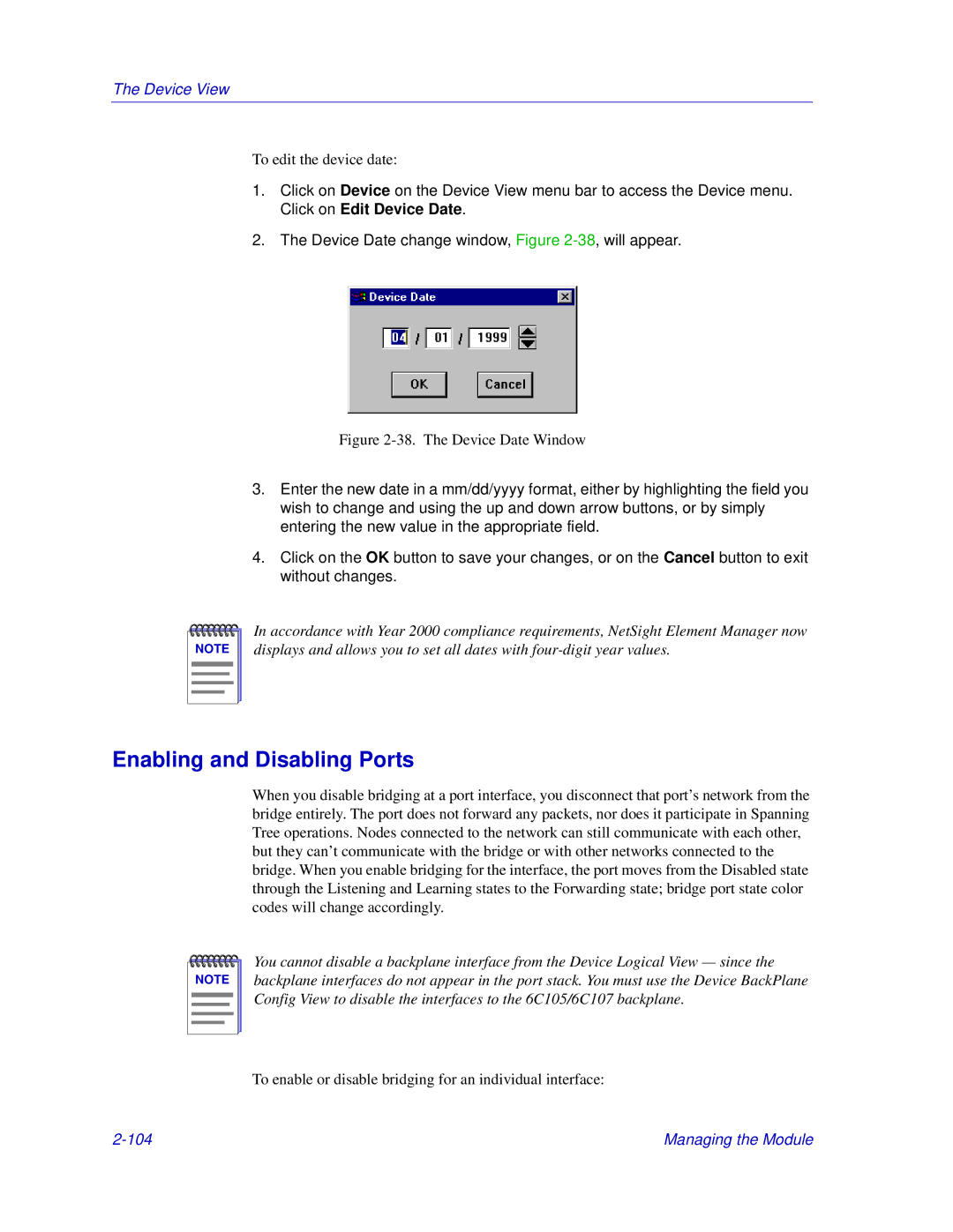 Enterasys Networks Matrix E7, 6000 manual Enabling and Disabling Ports, The Device Date Window 