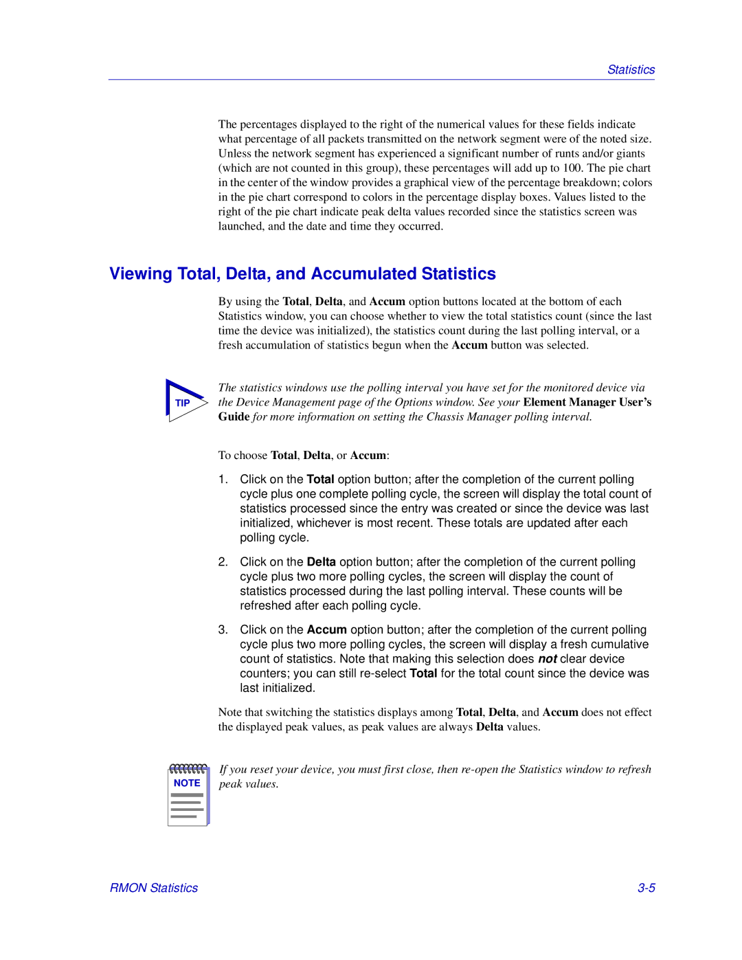 Enterasys Networks 6000, Matrix E7 manual Viewing Total, Delta, and Accumulated Statistics 