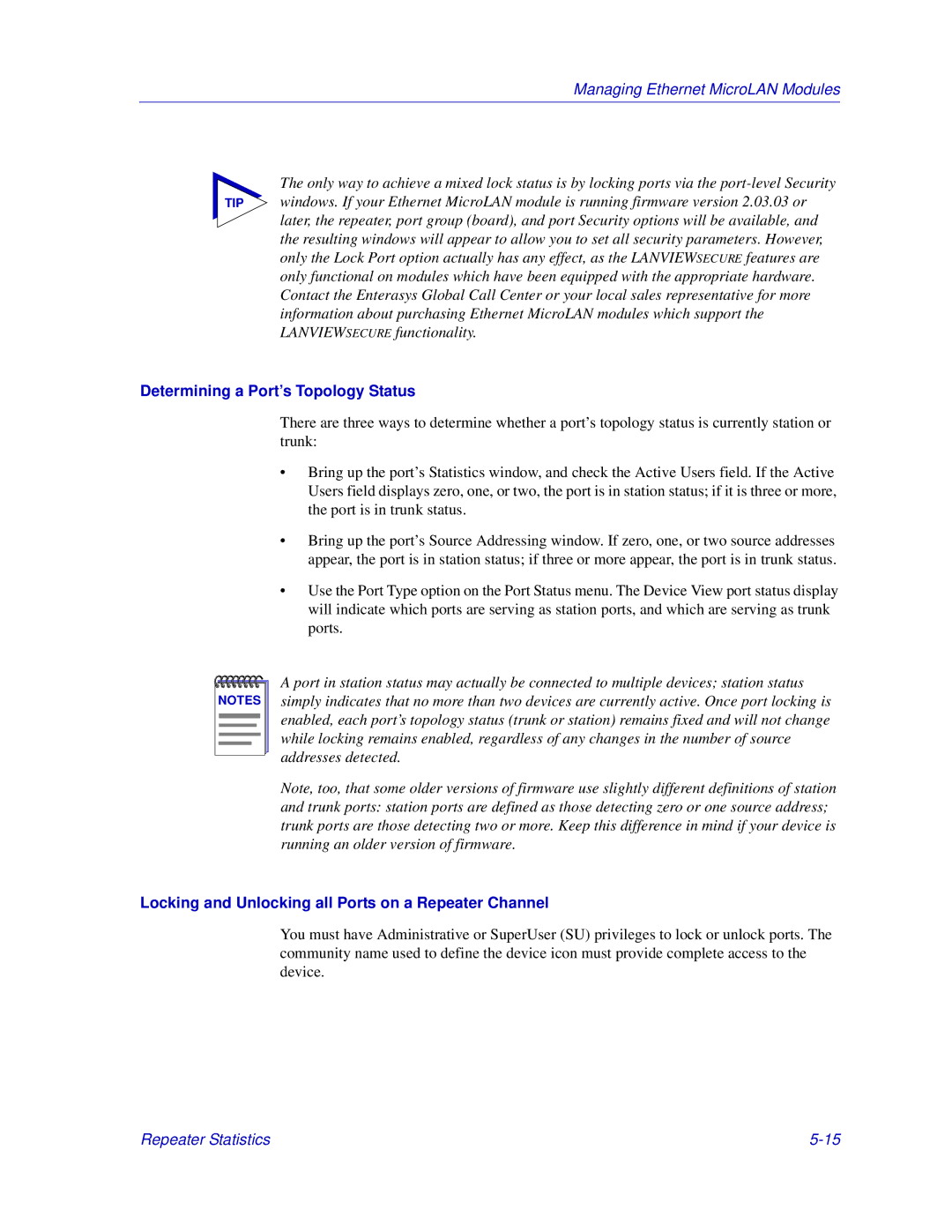 Enterasys Networks 6000 manual Determining a Port’s Topology Status, Locking and Unlocking all Ports on a Repeater Channel 