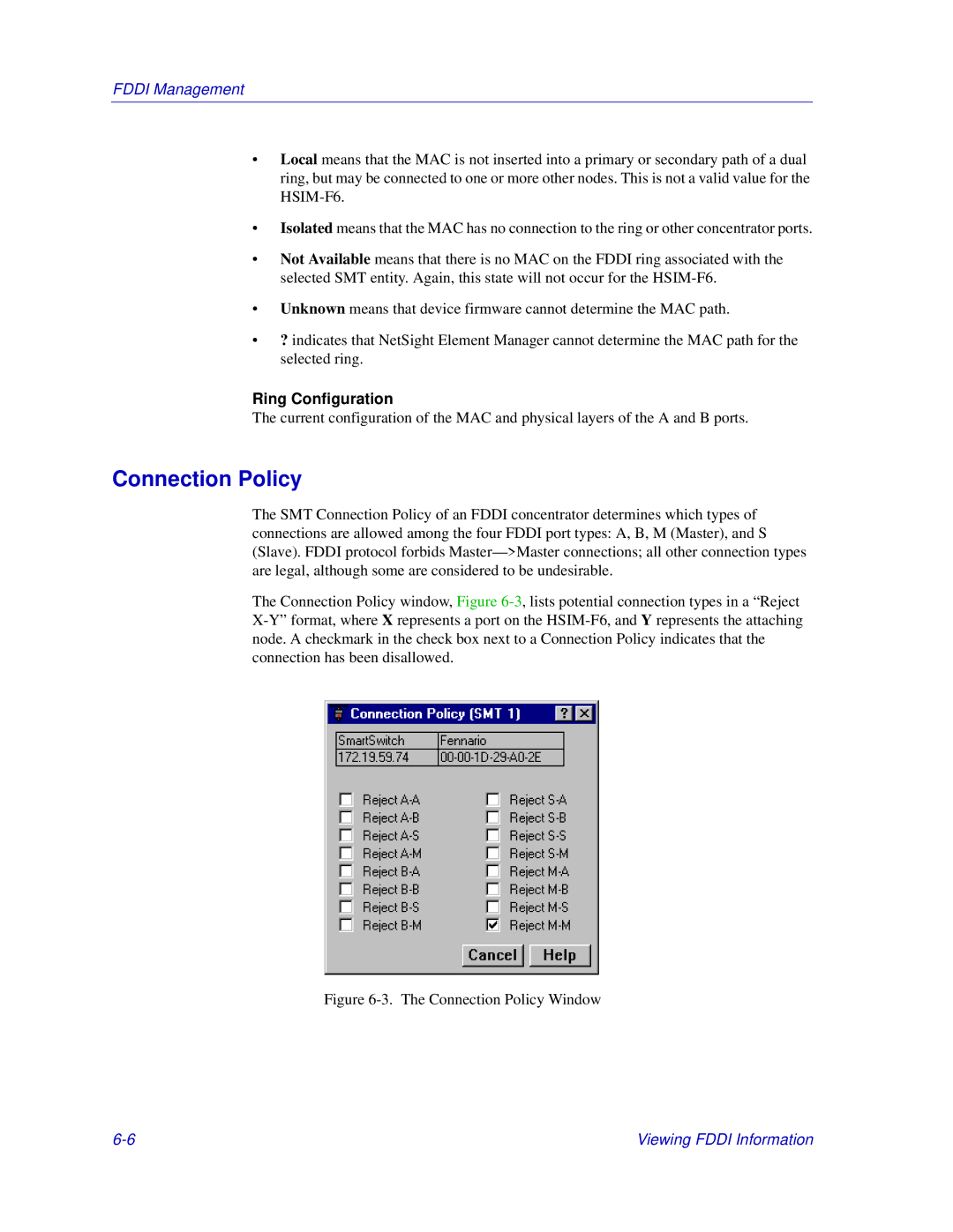 Enterasys Networks Matrix E7, 6000 manual Connection Policy, Ring Configuration 