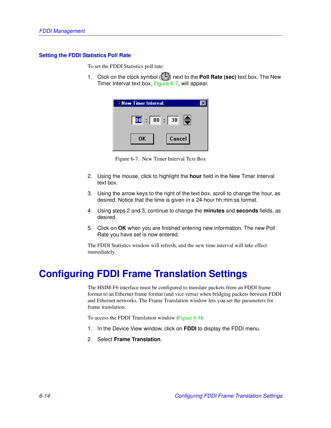 Enterasys Networks Matrix E7, 6000 manual Configuring Fddi Frame Translation Settings, Setting the Fddi Statistics Poll Rate 