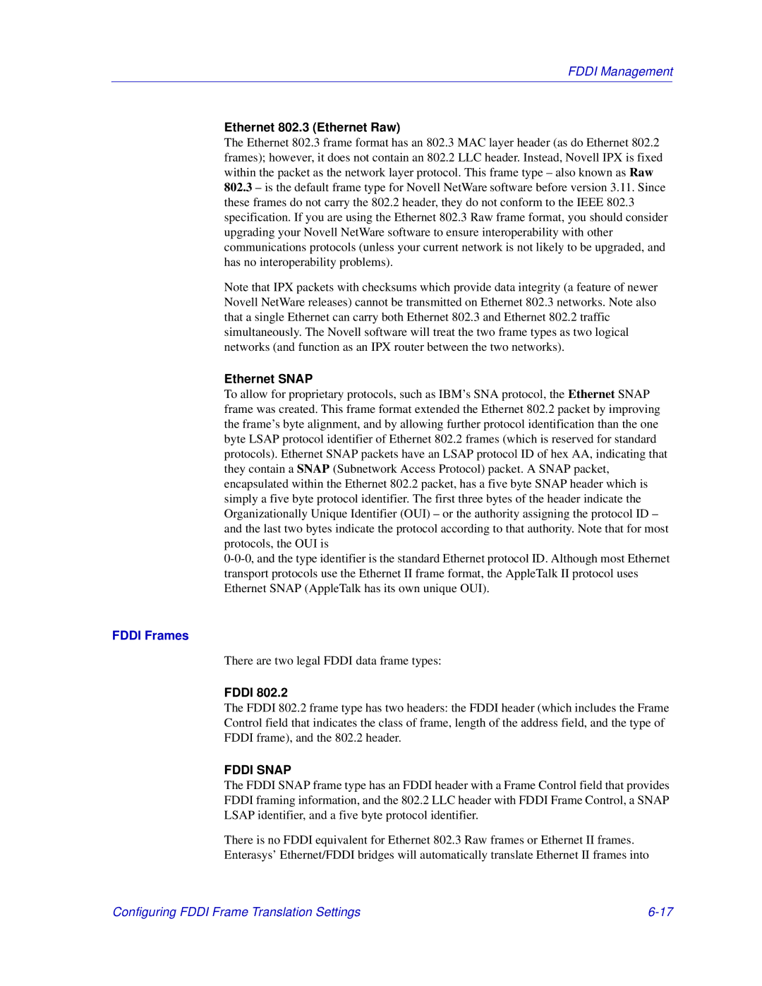 Enterasys Networks 6000, Matrix E7 manual Ethernet 802.3 Ethernet Raw, Ethernet Snap, Fddi Frames 