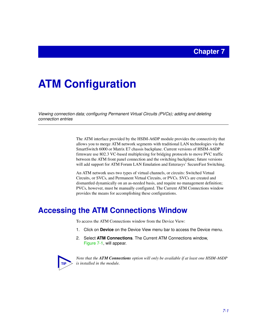 Enterasys Networks 6000, Matrix E7 manual ATM Configuration, Accessing the ATM Connections Window 