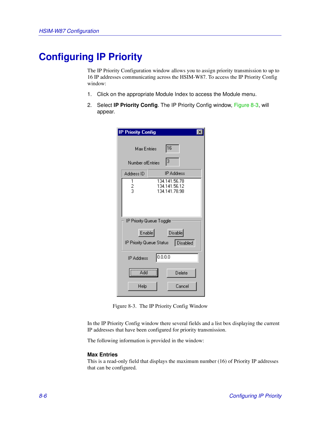 Enterasys Networks Matrix E7, 6000 manual Configuring IP Priority, Max Entries 