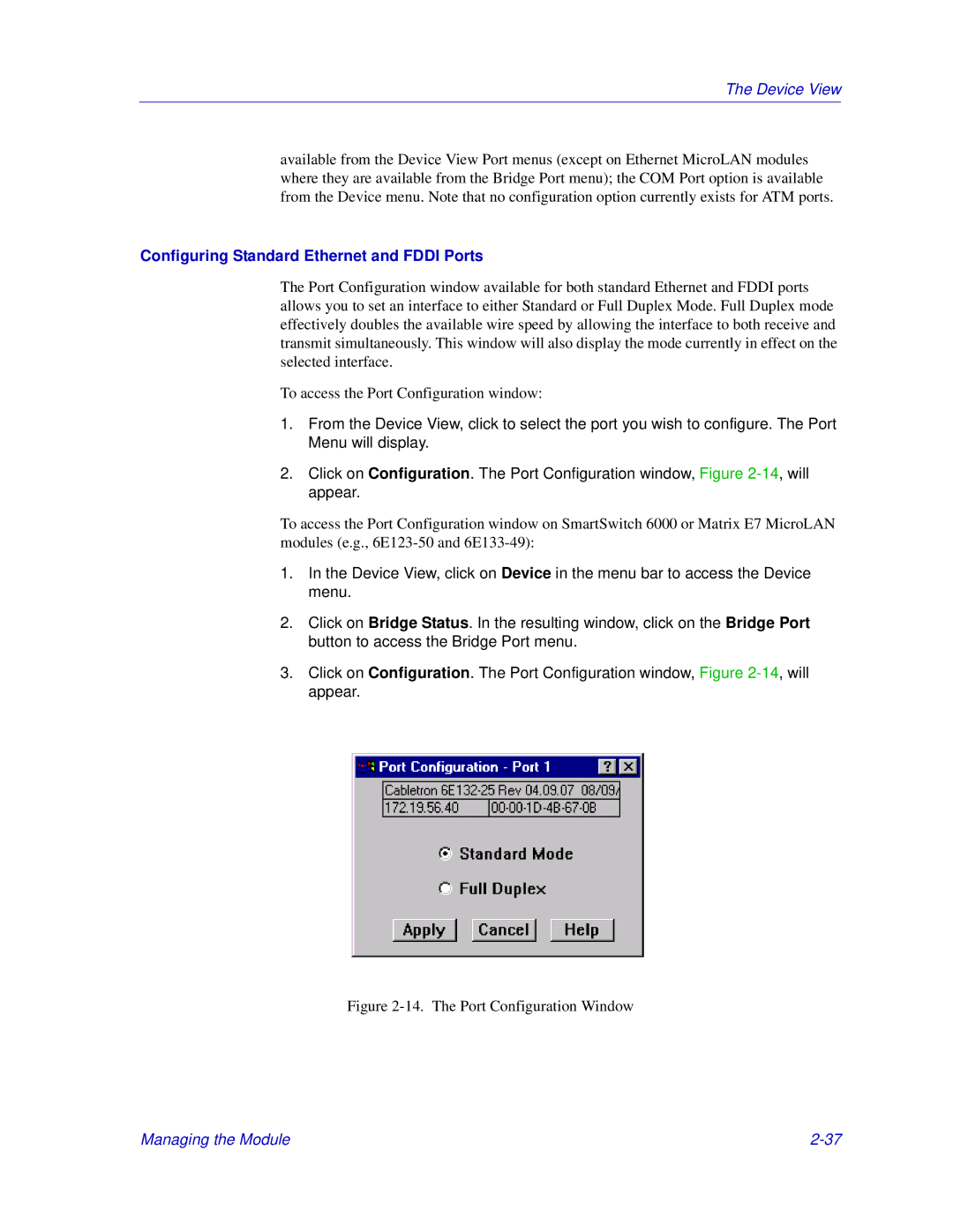 Enterasys Networks 6000, Matrix E7 manual Configuring Standard Ethernet and Fddi Ports, The Port Configuration Window 