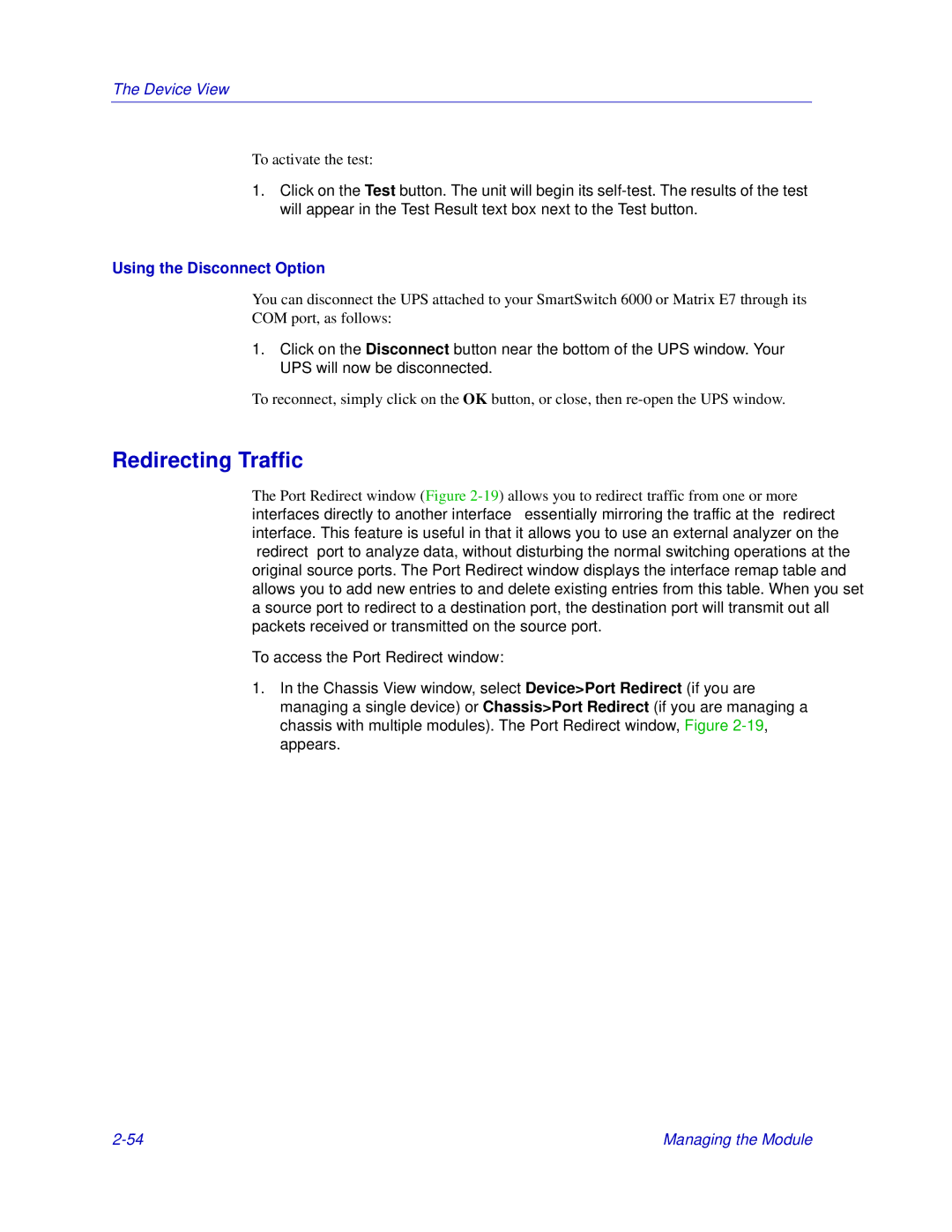 Enterasys Networks Matrix E7, 6000 manual Redirecting Traffic, Using the Disconnect Option 