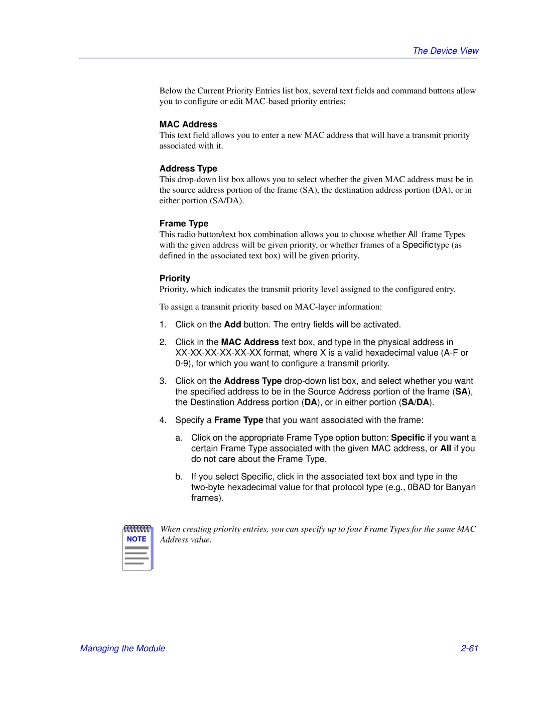 Enterasys Networks 6000, Matrix E7 manual MAC Address, Address Type, Frame Type, Priority 