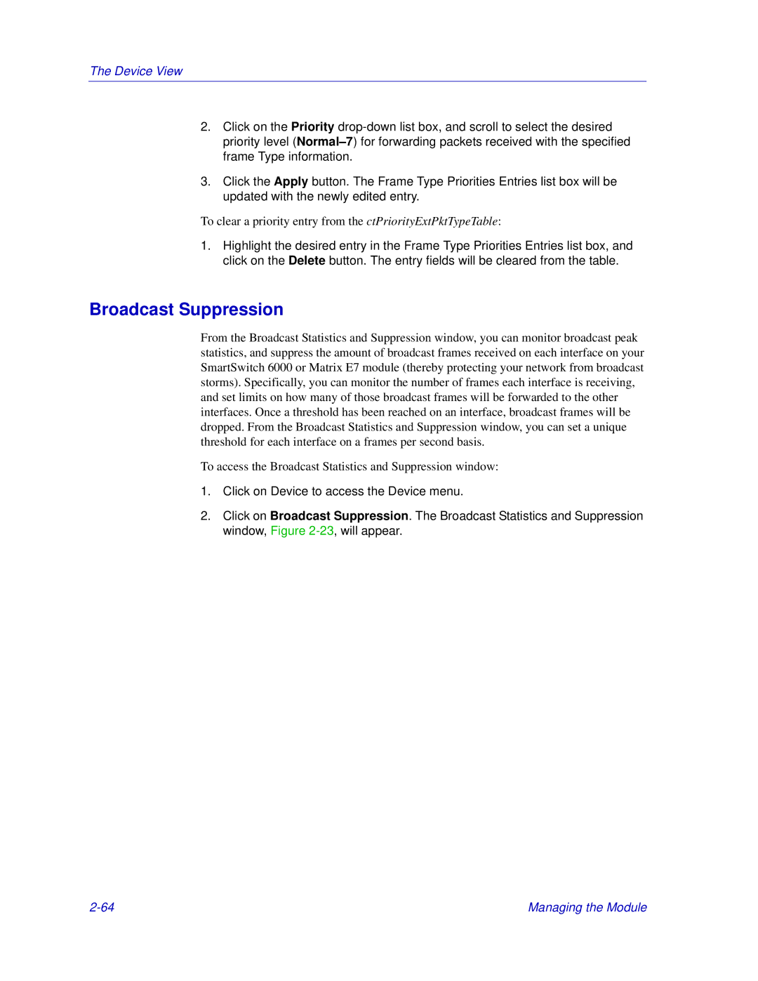 Enterasys Networks Matrix E7, 6000 manual Broadcast Suppression 