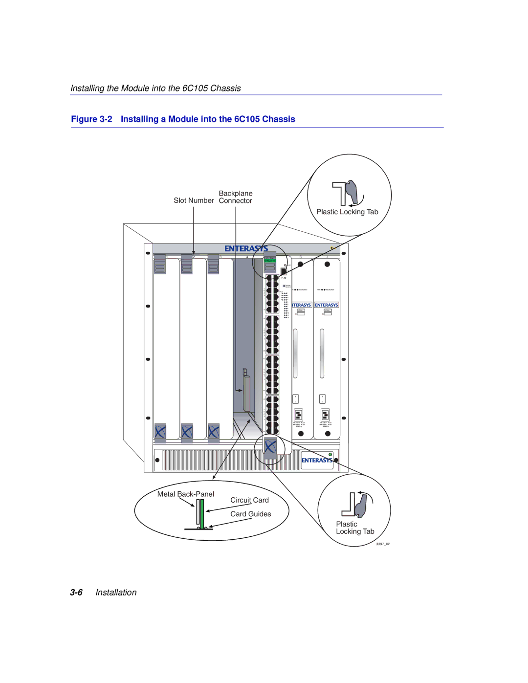 Enterasys Networks 6H302-48 manual Installing a Module into the 6C105 Chassis 