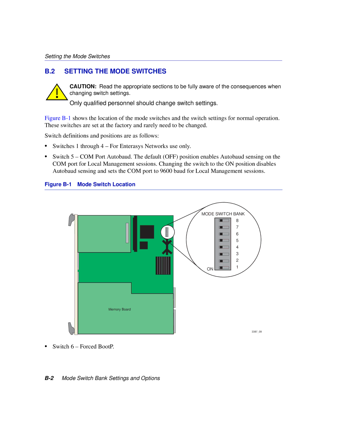 Enterasys Networks 6H302-48 manual Setting the Mode Switches, Only qualified personnel should change switch settings 