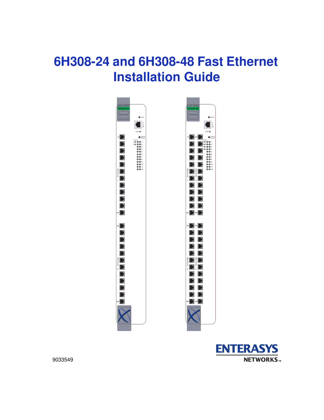 Enterasys Networks manual 6H308-24 and 6H308-48 Fast Ethernet Installation Guide 