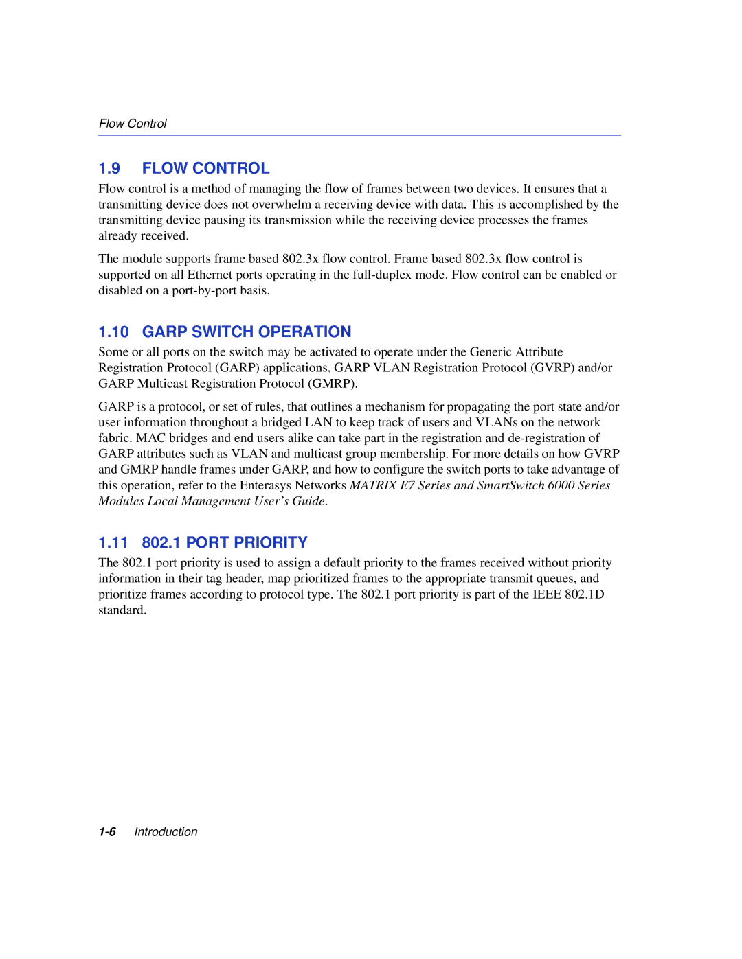 Enterasys Networks 6H308-24, 6H308-48 manual Flow Control, Garp Switch Operation 