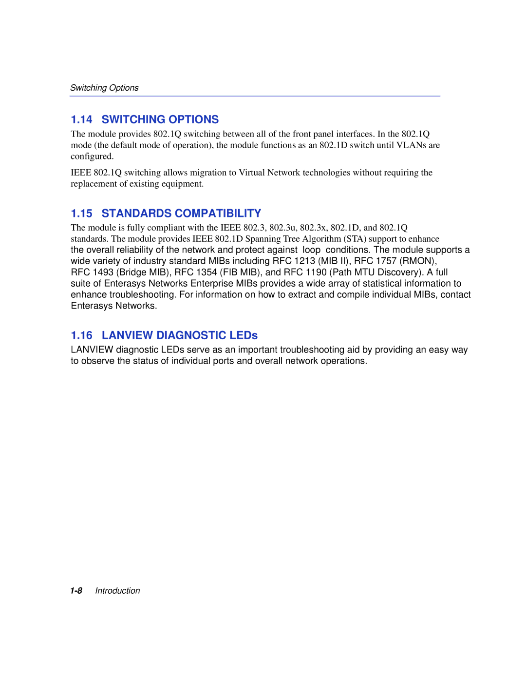 Enterasys Networks 6H308-24, 6H308-48 manual Switching Options, Standards Compatibility 