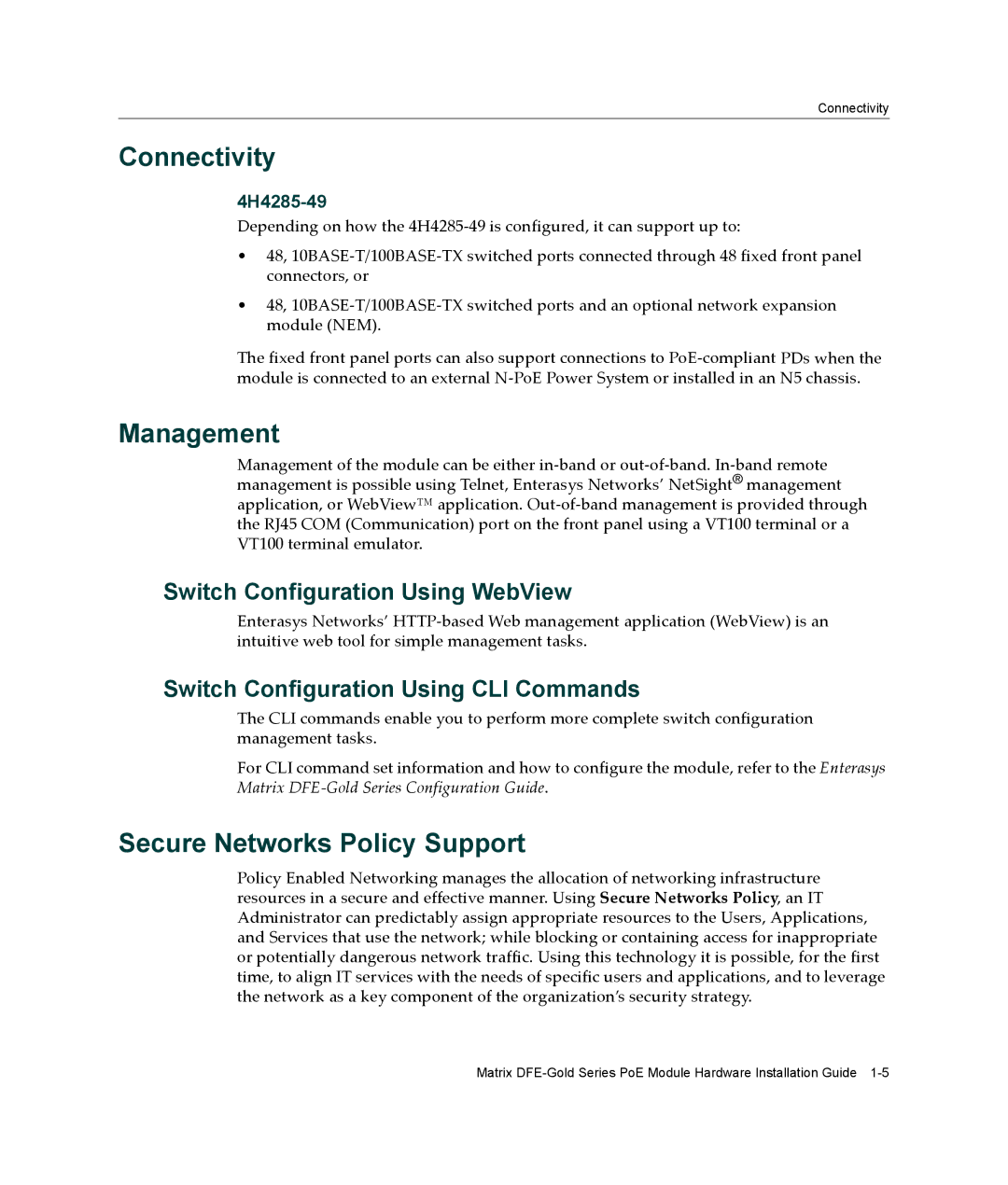 Enterasys Networks 4H4285-49 Connectivity, Management, Secure Networks Policy Support, Switch Configuration Using WebView 