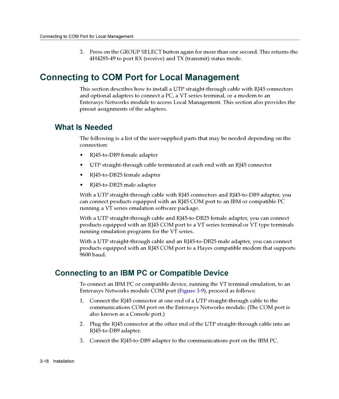 Enterasys Networks 4H4285-49, 6H308-48, 9033989-06 manual Connecting to COM Port for Local Management, What Is Needed 