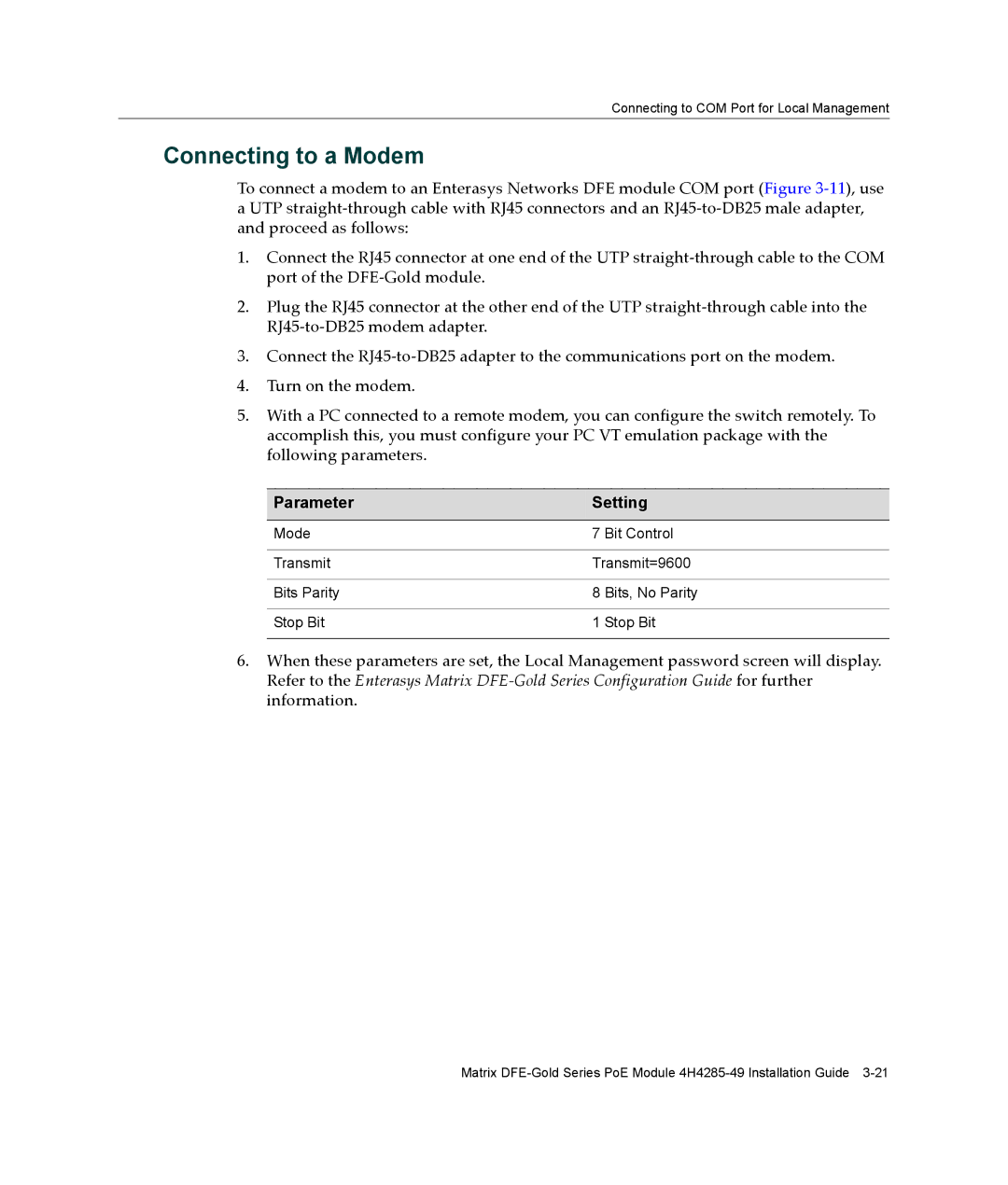 Enterasys Networks 4H4285-49, 6H308-48, 9033989-06 manual Connecting to a Modem 