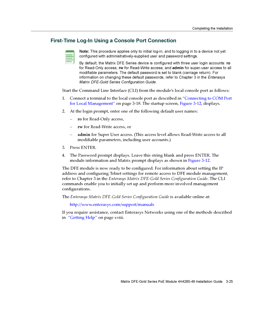 Enterasys Networks 9033989-06, 6H308-48, 4H4285-49 manual First-Time Log-In Using a Console Port Connection 