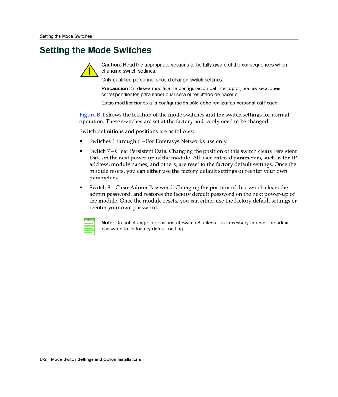 Enterasys Networks 6H308-48, 4H4285-49, 9033989-06 manual Setting the Mode Switches 