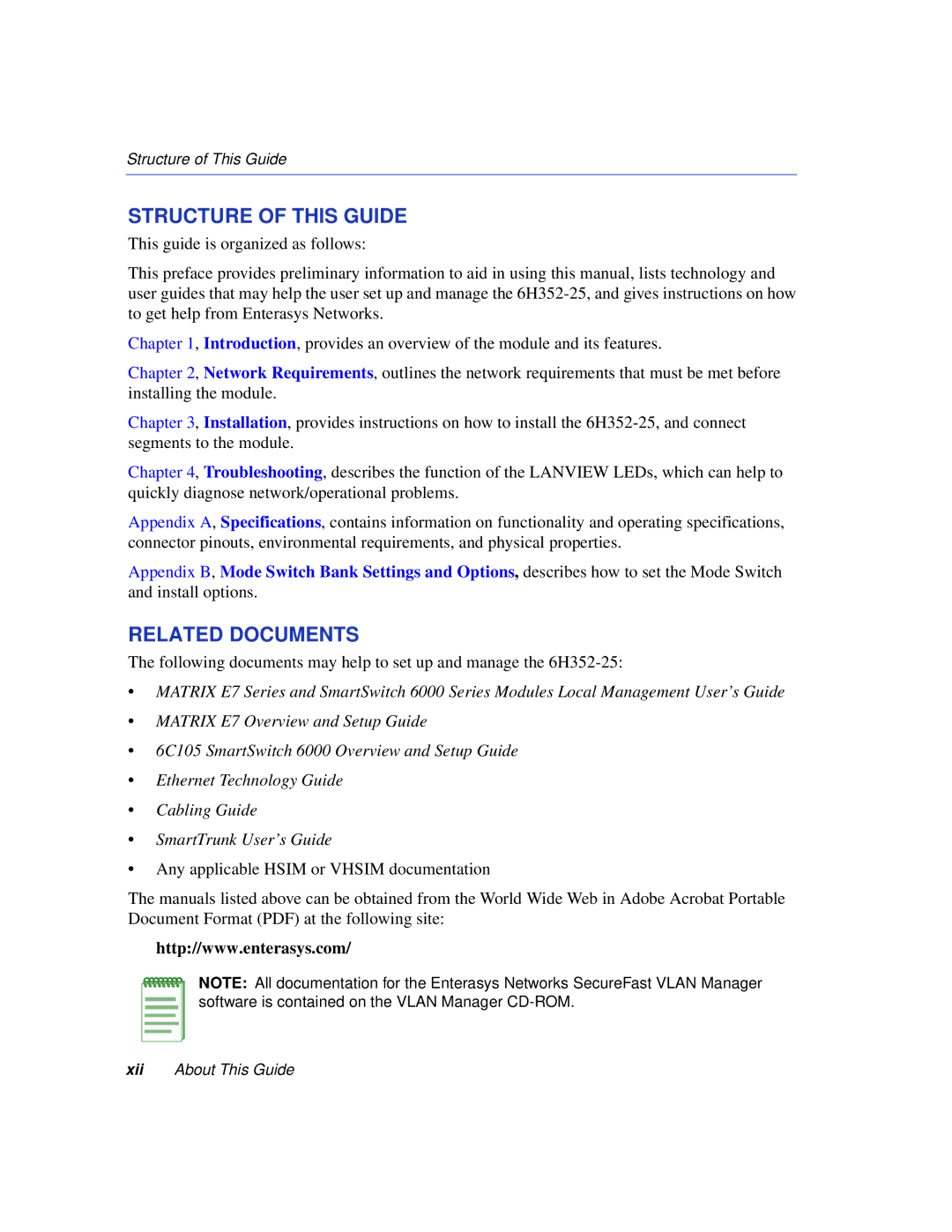 Enterasys Networks 6H352-25 manual Structure of this Guide, Related Documents 