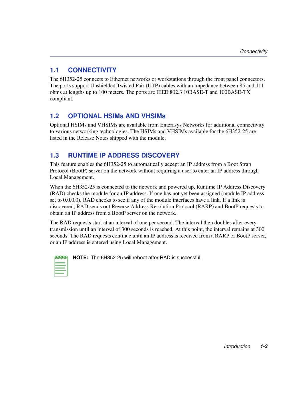 Enterasys Networks 6H352-25 manual Connectivity, Optional HSIMs and VHSIMs, Runtime IP Address Discovery 