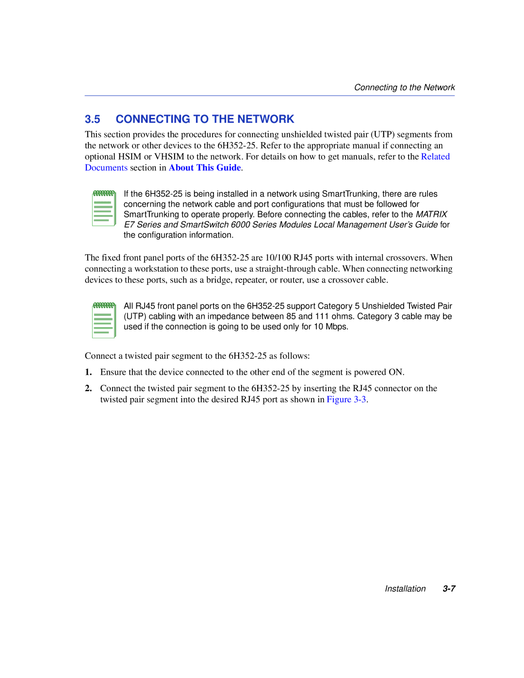 Enterasys Networks 6H352-25 manual Connecting to the Network 